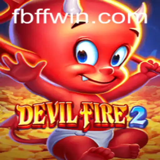 Explore the Thrilling World of DevilFire2: A Captivating Gaming Experience