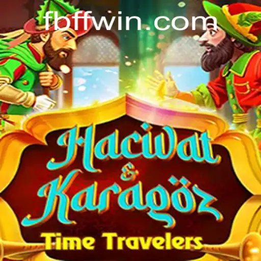 Exploring the Enchanting World of HacivatandKaragoz and its Unique Connection with FFwin.COM